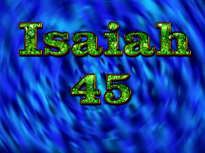 Isaiah 45