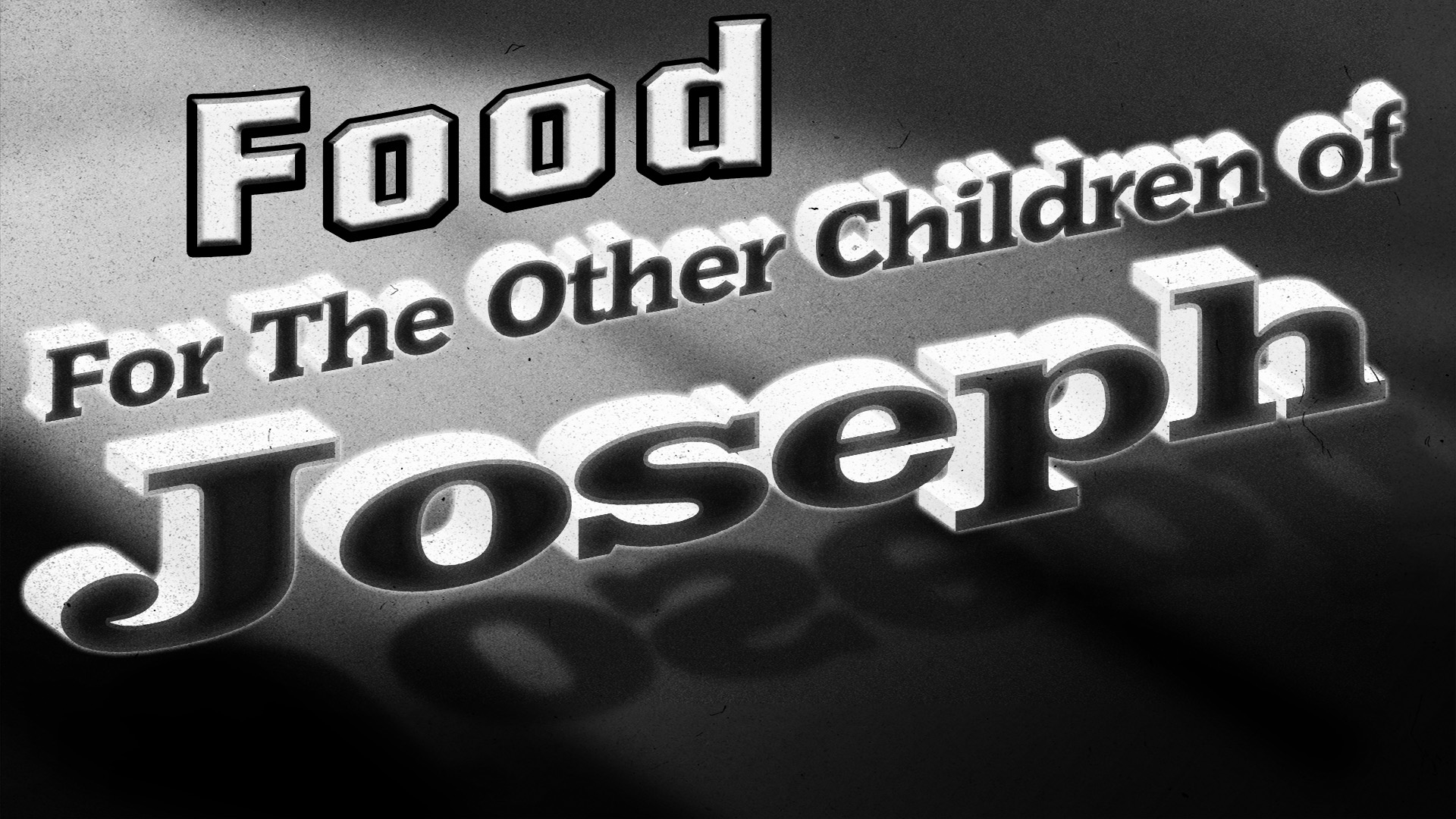 Food For Other Children of Joseph