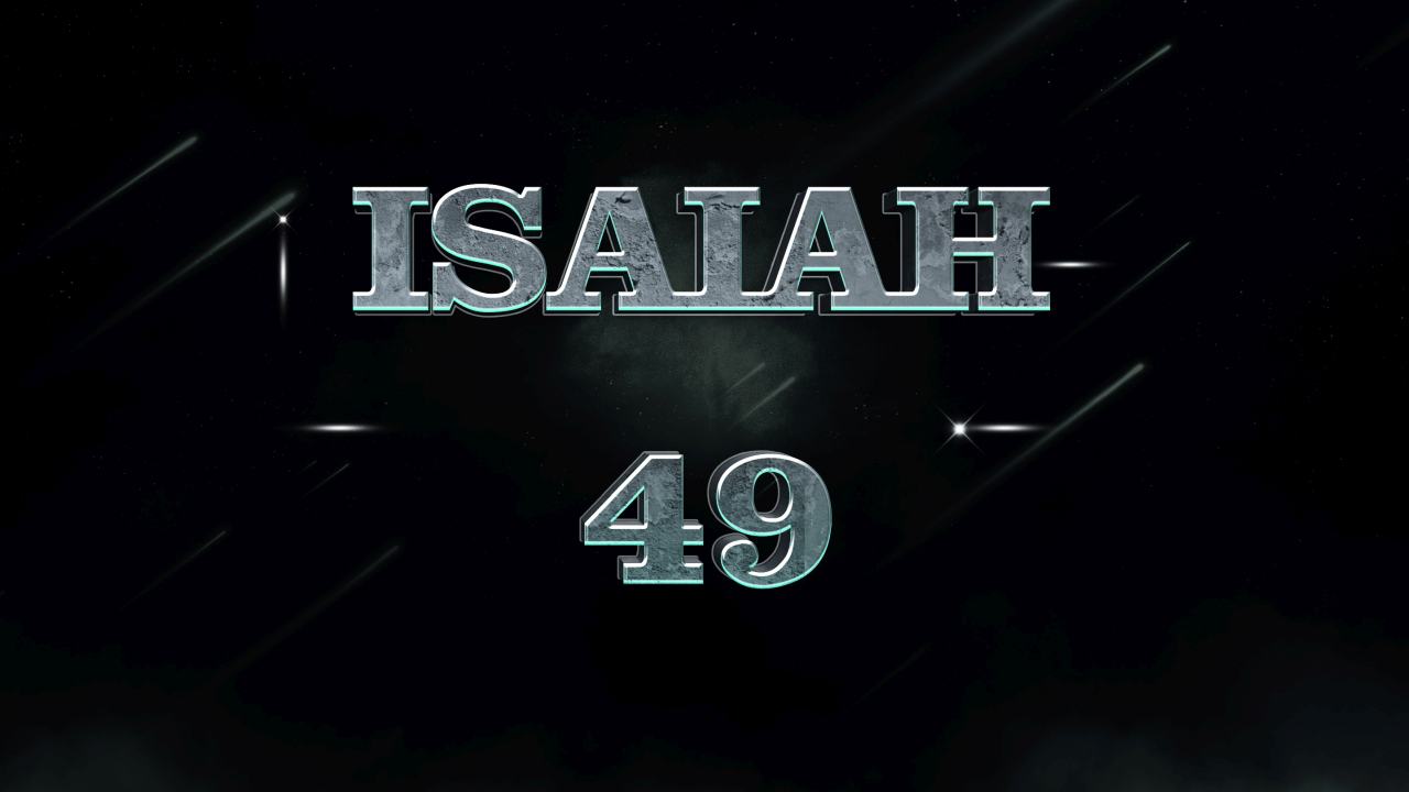 Isaiah 49