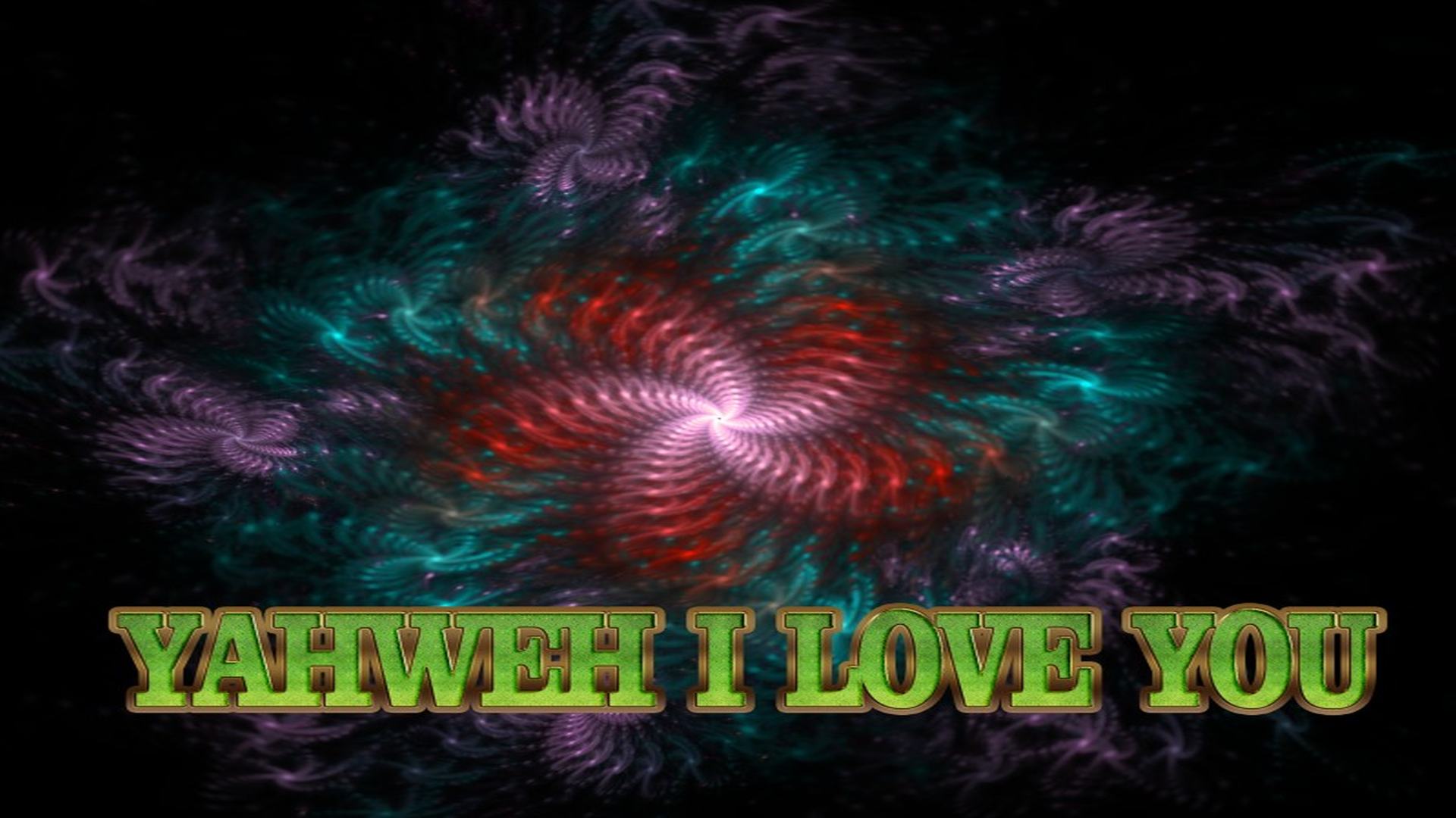 Yahweh I Love You