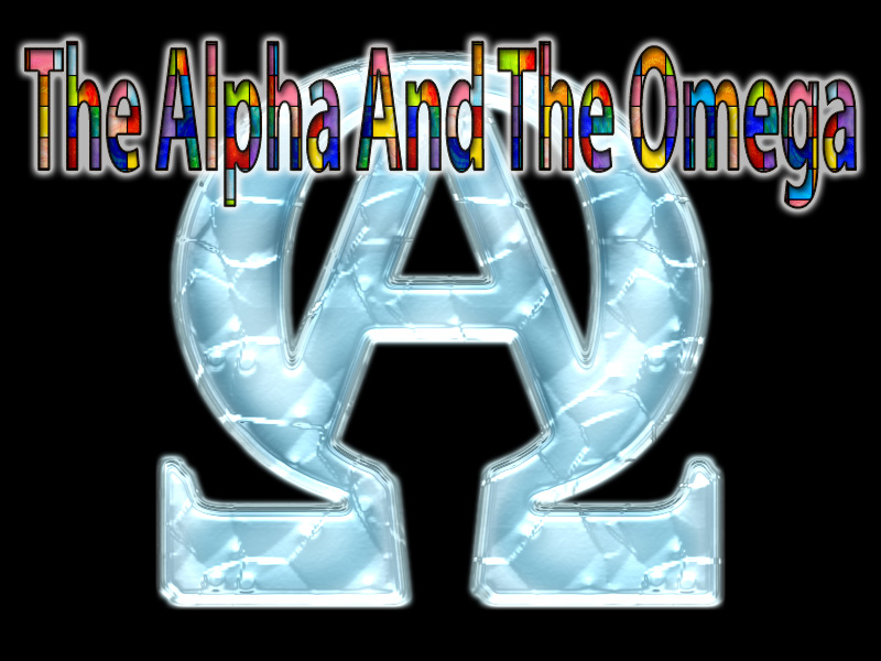The Alpha And The Omega
