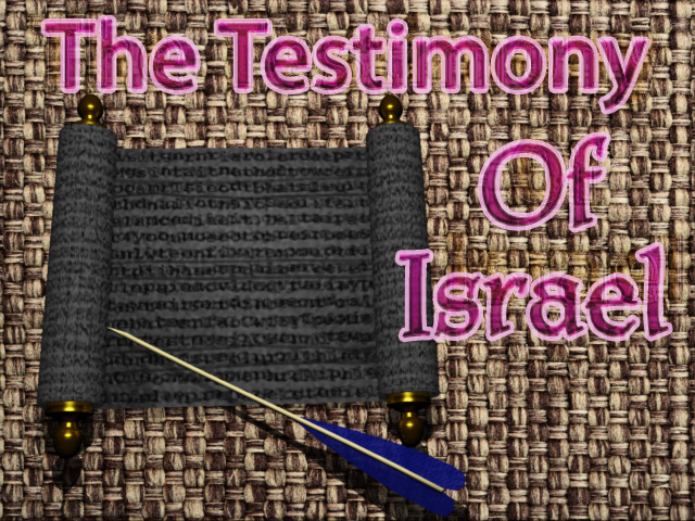 The Testimony Of Israel